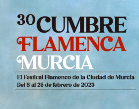 XXX Cumbre Flamenca de Murcia