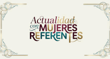 Actualidad con Mujeres Referentes